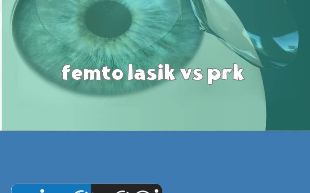 femto lasik vs prk